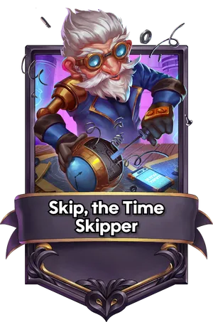 Skip, the Time Skipper captain card art